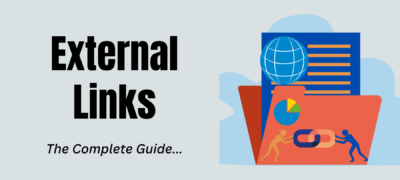 What is an External Link? Types, Examples, And Best Practices