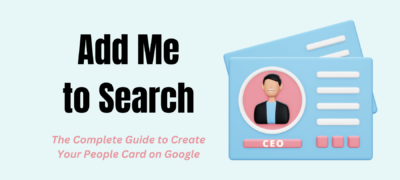 Add Me To Search: How to Create Your People Card on Google Search