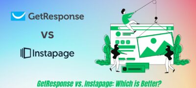 GetResponse vs Instapage 2023: Who’s the Winner?